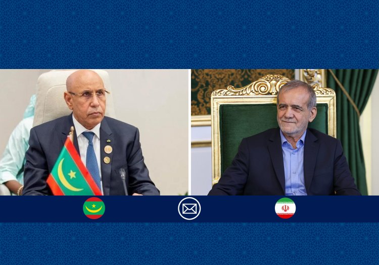 پیام تبریک دکتر پزشکیان به رئیس جمهوری اسلامی موریتانی