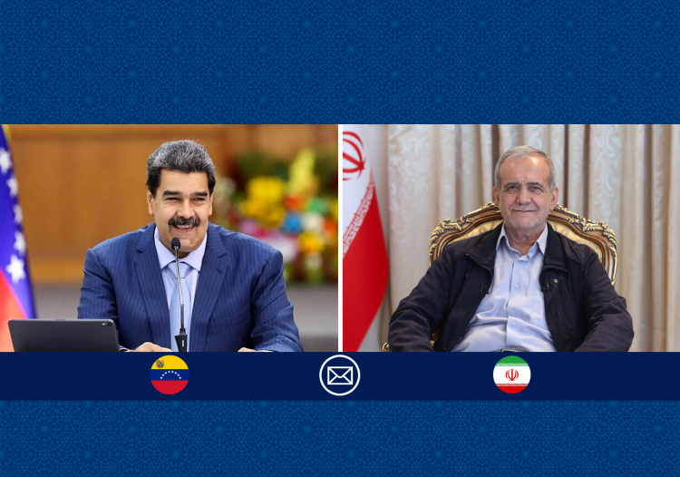 پیام تبریک دکتر پزشکیان به مناسبت سالروز استقلال ونزوئلا