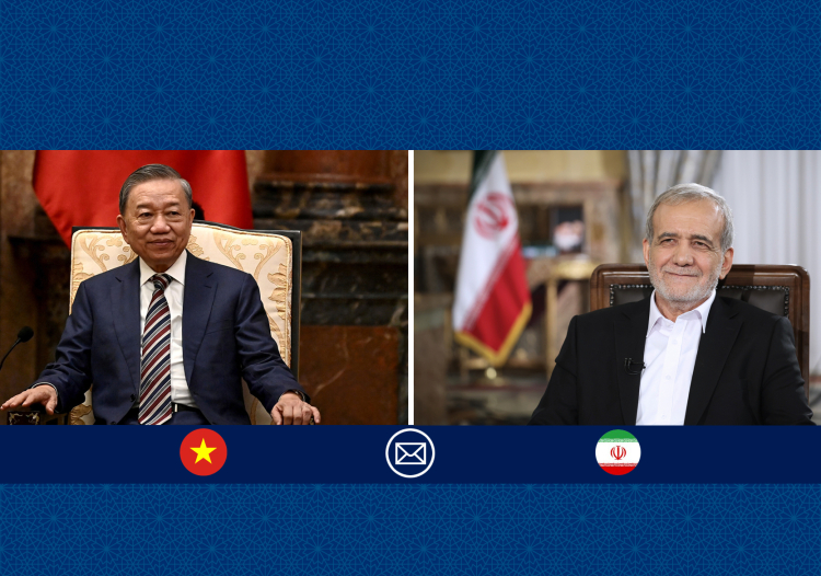 دکتر پزشکیان در پیامی انتخاب آقای «تو لام» به عنوان رئیس جمهور ویتنام را تبریک گفت
